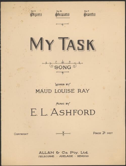 My task [music] : song / words by Maude Louise Ray ; music by E.L. Ashford