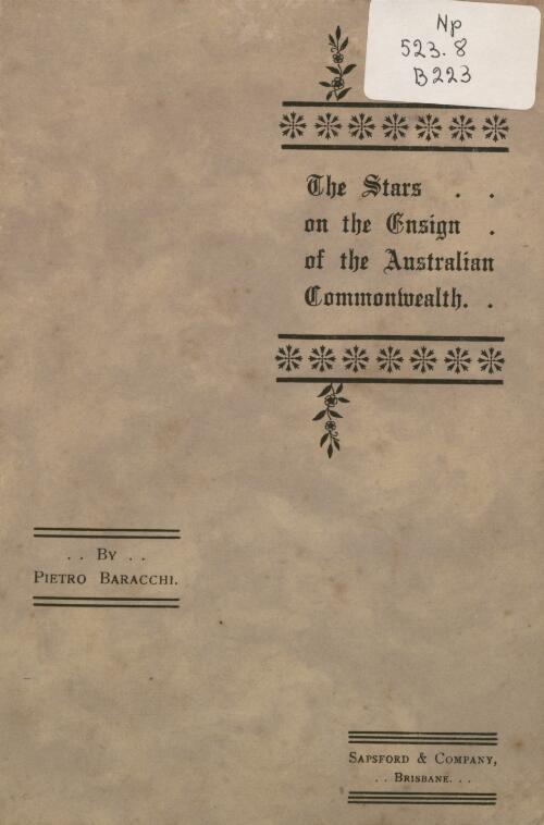 The stars on the ensign of the Australian Commonwealth / by Pietro Baracchi