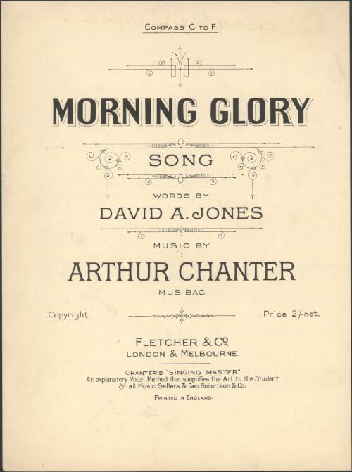 Morning glory [music] : song / words by David A. Jones ; music by Arthur Chanter