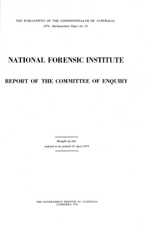 National Forensic Institute : report of the Committee of Inquiry April 1974