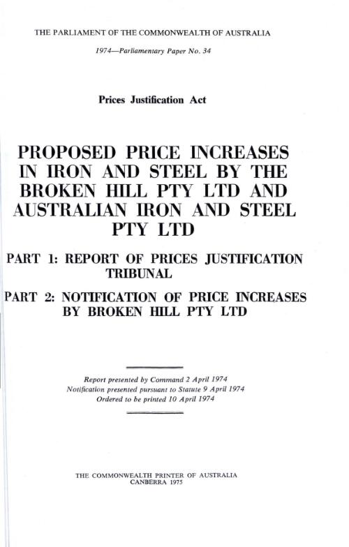 Prices justification act, proposed price increases in iron and steel by the Broken Hill Pty Ltd and Australian Iron and Steel Pty Ltd