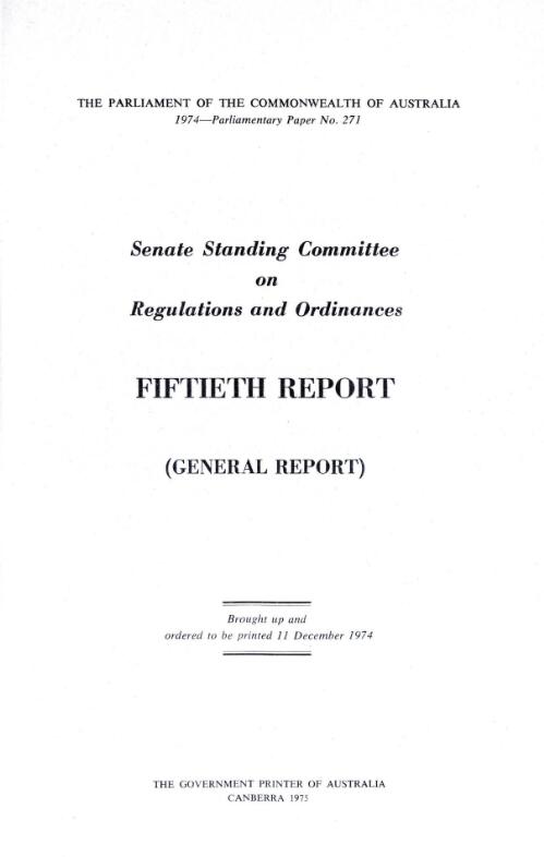 Fiftieth report (General report) / Senate Standing Committee on Regulations and Ordinances