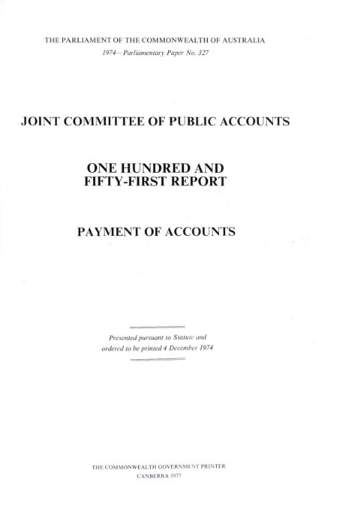 One hundred and fifty-first report - payment of accounts / Joint Committee of Public Accounts