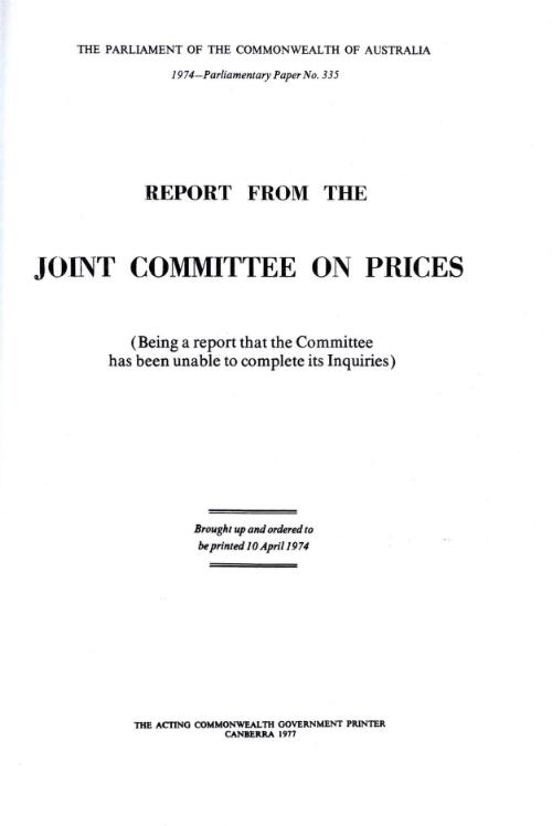Report from the Joint Committee on Prices : being a report that the Committee has been unable to complete its inquiries