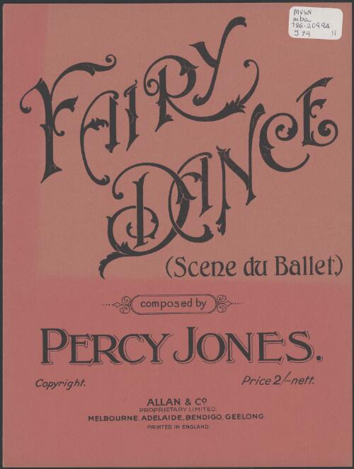 Fairy dance [music] : (scene du ballet) / composed by Percy Jones