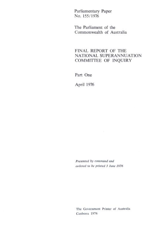 Final report of the National Superannuation Committee of Inquiry. Part one