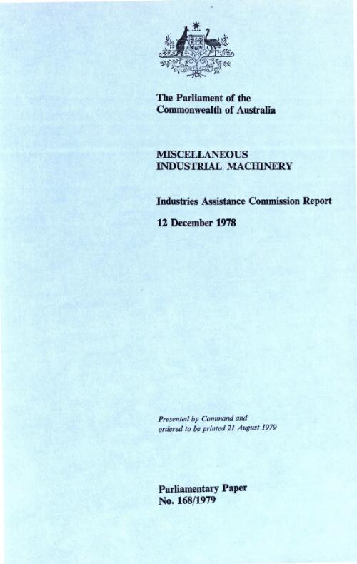 Miscellaneous industrial machinery : Industries Assistance Commission report, 12 December 1978