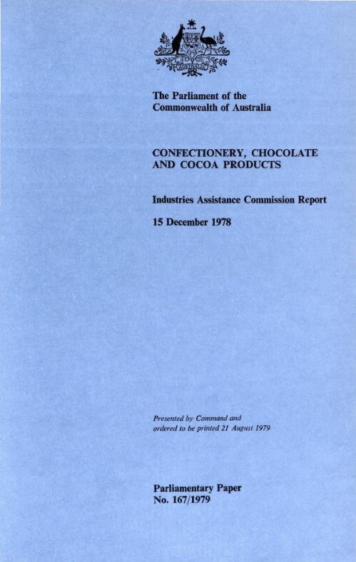 Confectionery, chocolate and cocoa products / Industries Assistance Commission