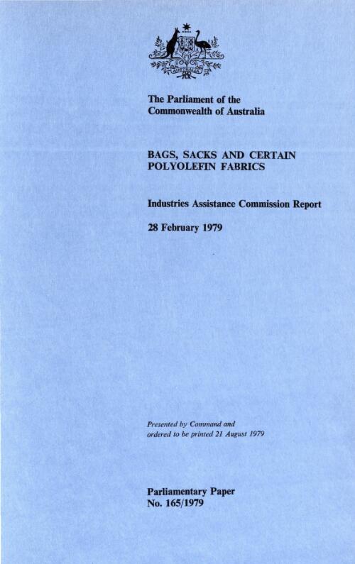 Bags, sacks and certain polyolefin fabrics, 28 February 1979 : Industries Assistance Commission report