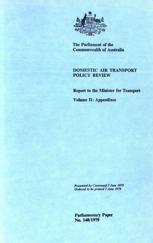 Domestic air transport policy review. Volume 2. Appendixes : report to the Minister for Transport