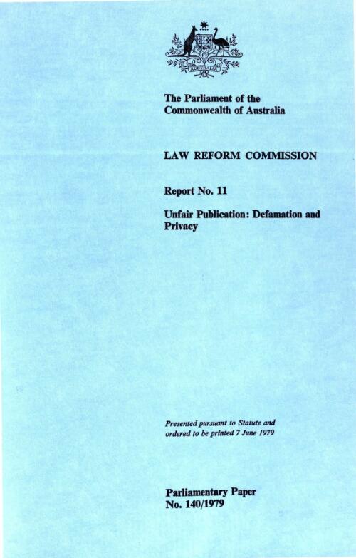 Unfair publication, defamation and privacy / Law Reform Commission
