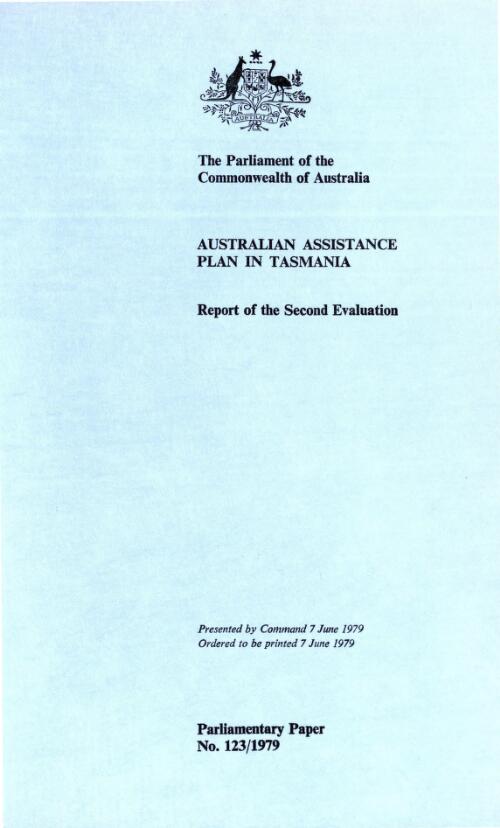Australian Assistance Plan in Tasmania : report of the second evaluation / [by J.W. Ife and P.J. Camilleri]