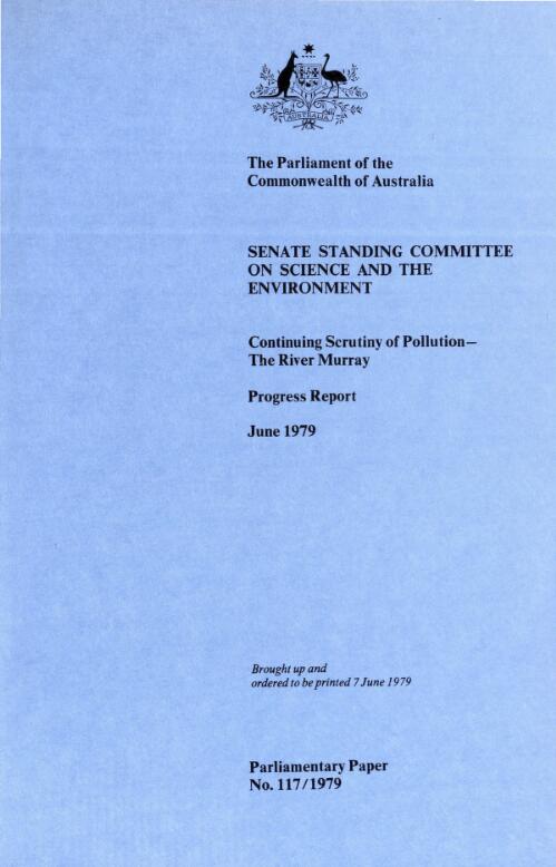Continuing scrutiny of pollution - the River Murray : progress report June 1979