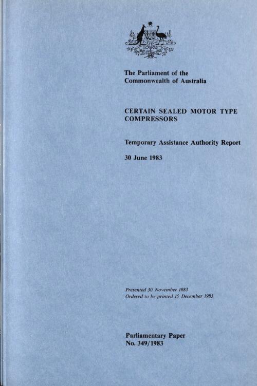 Certain sealed motor type compressors, 30 June 1983 / Temporary Assistance Authority report