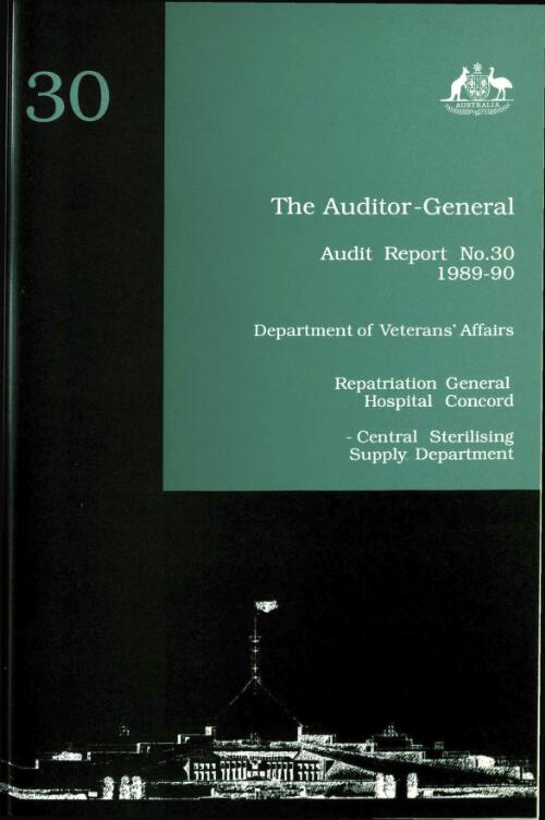Department of Veterans' Affairs, Repatriation General Hospital Concord, Central Sterilising Supply Department / the Auditor-General