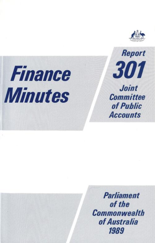Report 301 : finance minutes / Joint Committee of Public Accounts