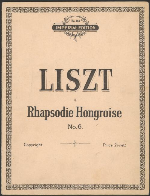 Rhapsodie Hongroise. no. 6 [music] / Liszt