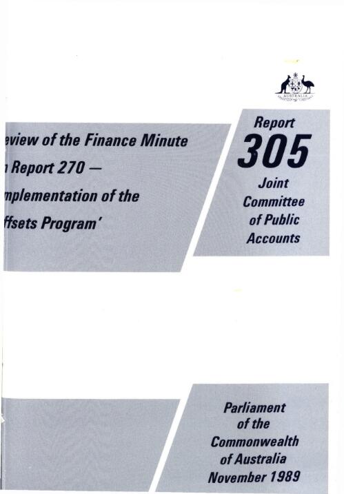 Review of the finance minute on Report 270 : 'Implementation of the Offsets Program' / Joint Committee of Public Accounts