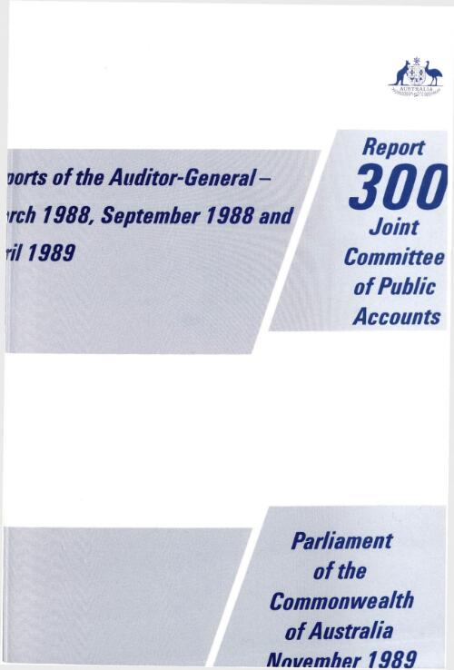Reports of the Auditor-General - March 1988, September 1988 and April 1989 / Joint Committee of Public Accounts