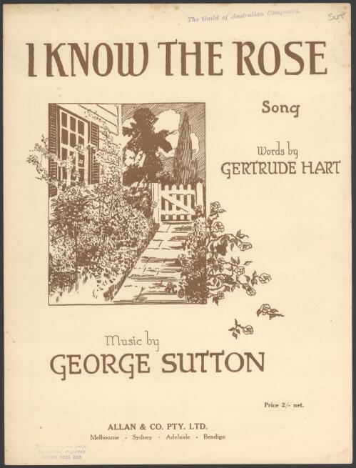 I know the rose [music] : song / words by Gertrude Hart ; music by George Sutton