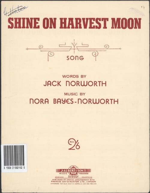 Shine on harvest moon [music] : song / words by Jack Norworth ; music by Nora Bayes-Norworth