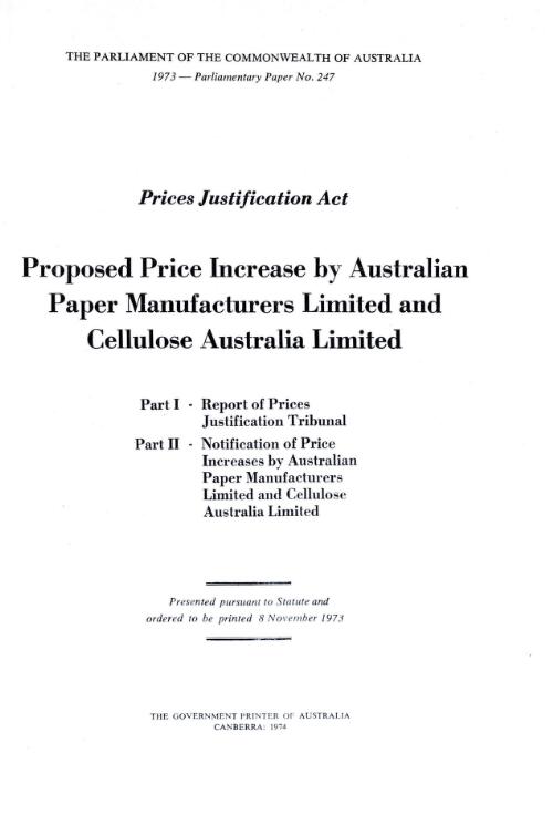 Prices justification act, proposed price increases by Australian Paper Manufacturers Limited and Cellulose Australia Limited