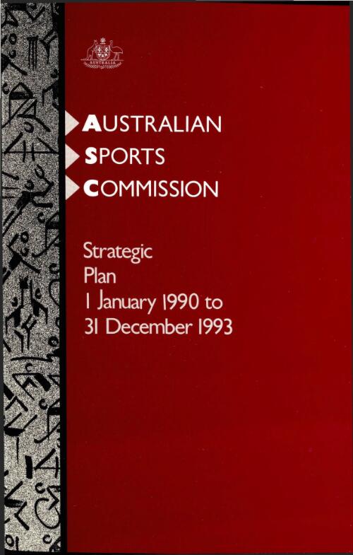 Strategic plan : January 1990 to 31 December 1993 / Australian Sports Commission