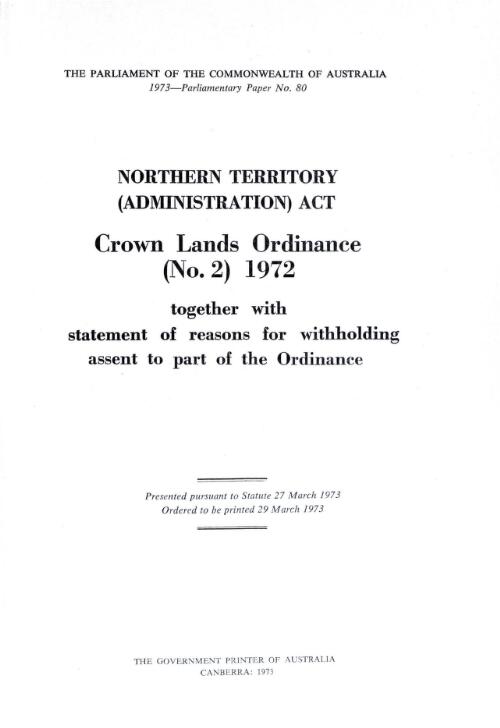Crown Lands Ordinance (no. 2) 1972 : together with statement of reasons for withholding assent to part of the Ordinance