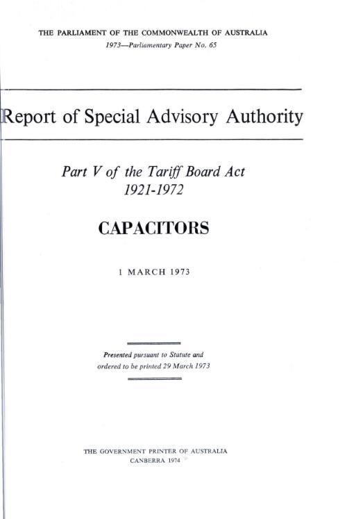 Capacitors, 1 March 1973 : report of Special Advisory Authority