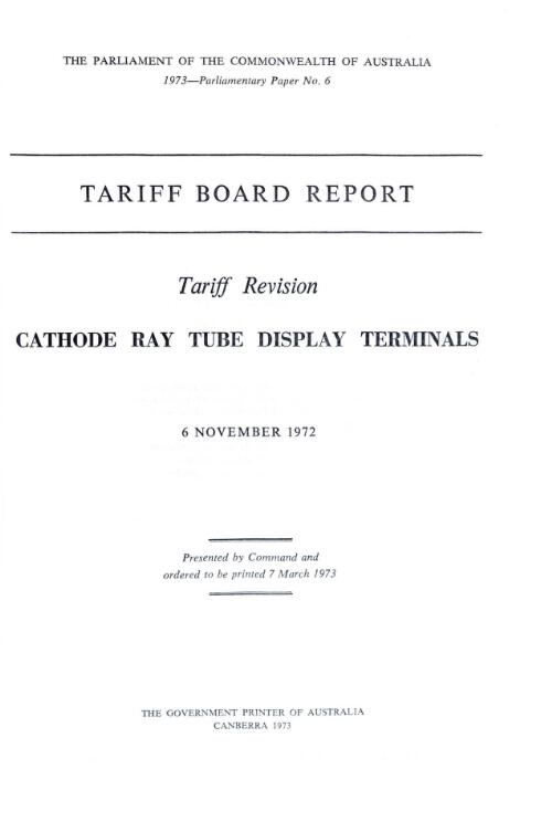 Tariff revision, cathode ray tube display terminals / [by] Tariff Board