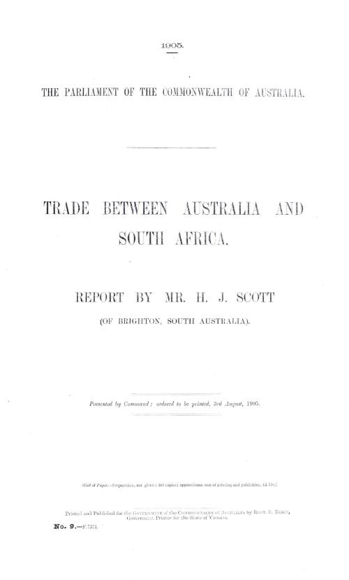 Trade between Australia and South Africa. : Report by Mr. H. J. Scott (of Brighton, South Australia)