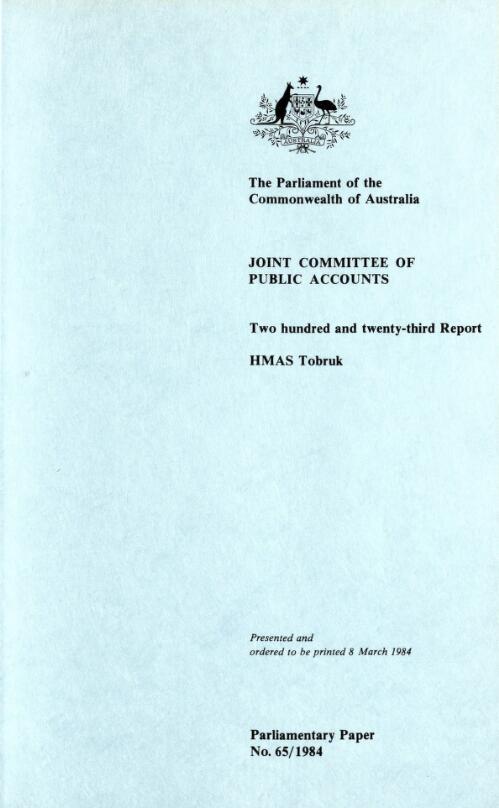 HMAS Tobruk (two hundred and twenty-third report) / Joint Committee of Public Accounts