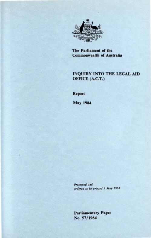 Report of Inquiry into The Legal Aid Office (A.C.T.), May 1984