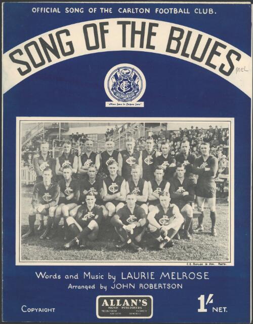 Song of the Blues [music] / words and music by Laurie Melrose ; arr. by John Robertson