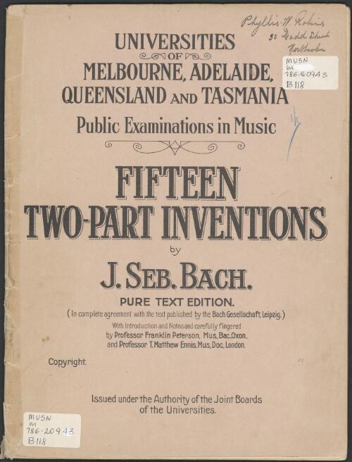 Fifteen two-part inventions [music] / by J. Seb. Bach ; with introduction and notes and carefully fingered by Franklin Peterson and T. Matthew Ennis