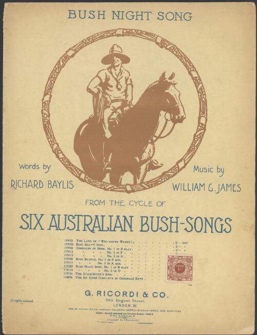 Bush night song [music] : from the cycle of six Australian bush-songs / words by Richard Baylis ; music by William G. James
