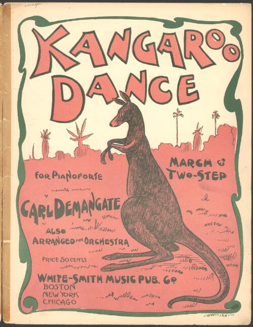 Kangaroo dance [music] : march or two step / Carl Demangate