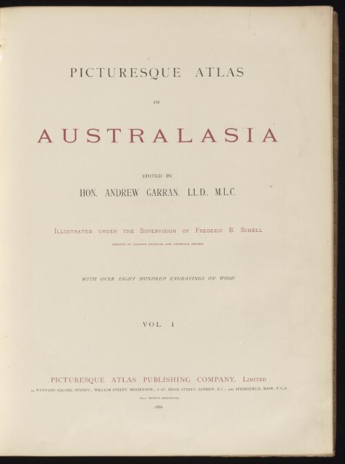 Picturesque atlas of Australasia / edited by Andrew Garran