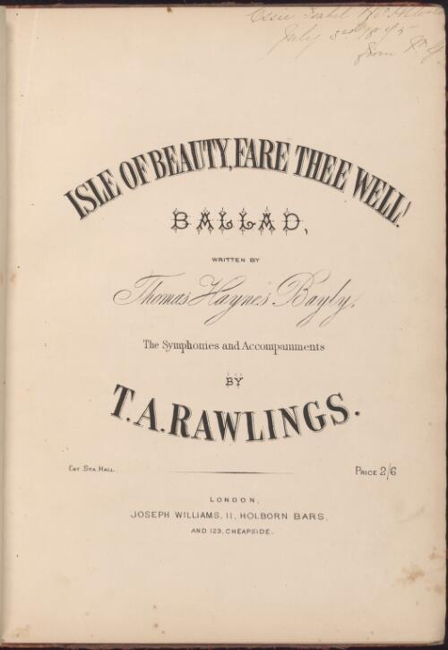 Isle of beauty, fare thee well! [music] : ballad / written by Thomas Haynes Bayly ; the symphonies and accompaniments by T.A. Rawlings