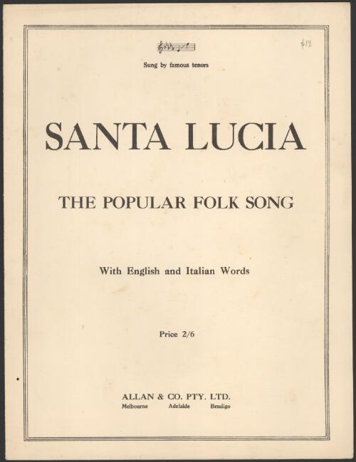 Santa Lucia [music] / English words by Ethel Wood ; Neapolitan song arr. by Henri Delsaux