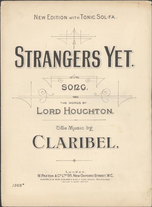Strangers yet [music] : song / the words by Lord Houghton ; the music by Claribel