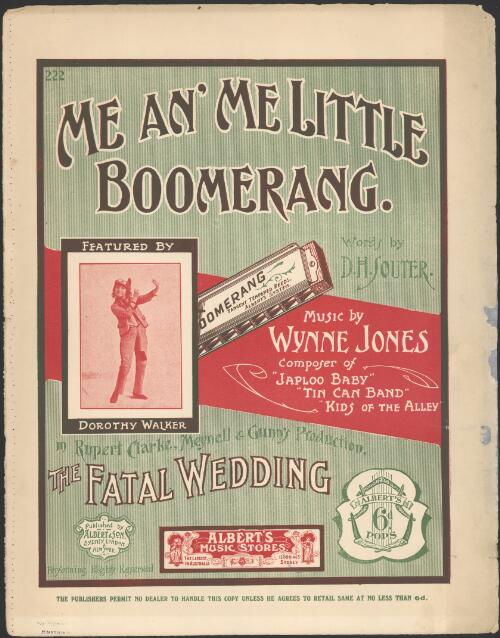 Me an' me little boomerang [music] / words by D.H. Souter ; music by Wynne Jones
