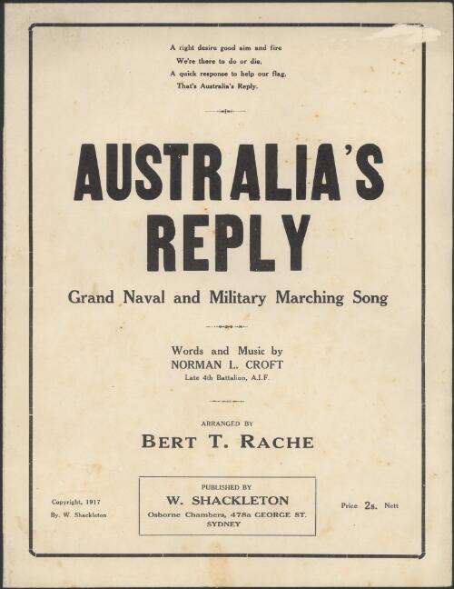 Australia's reply [music] : grand naval and military marching song / words and music by Norman L. Croft ; arr. by Bert T. Rache