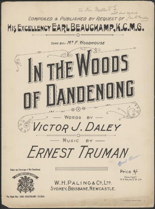 In the woods of Dandenong [music] / words by Victor J. Daley ; music by Ernest Truman