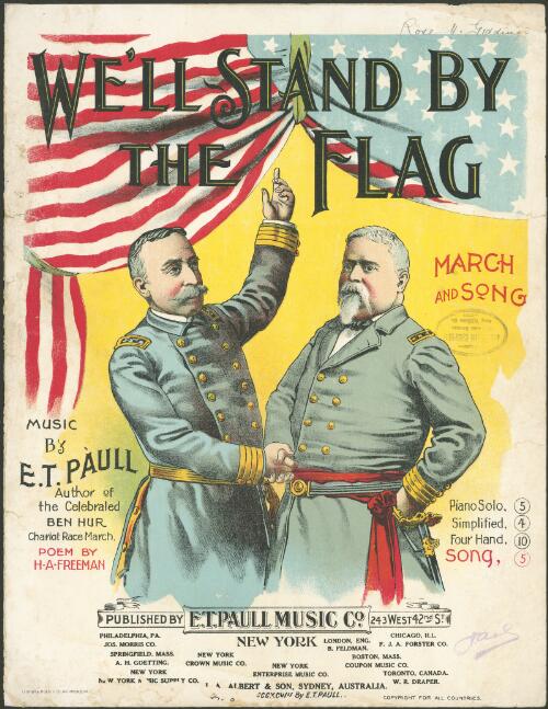 We'll stand by the flag [music] : march / E. T. Paull