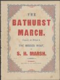 The Bathurst march [music] / by S. H. Marsh