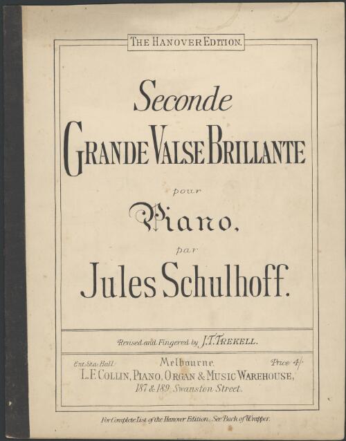 Seconde Grande valse brillante, Op. 20 [music] / Jules Schulhoff ; [revised and fingered by J. T. Trekkell]