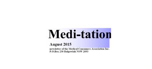 Medi-tation : newsletter of the Medical Consumers Association Inc. / MCA