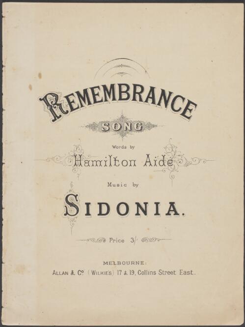 Remembrance [music] / words by Hamilton Aide ; music by Sidonia