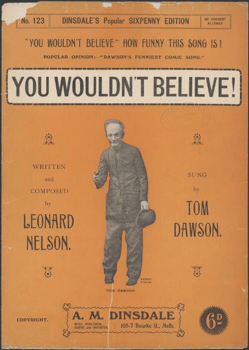 You wouldn't believe [music] / written and composed by Leonard Nelson